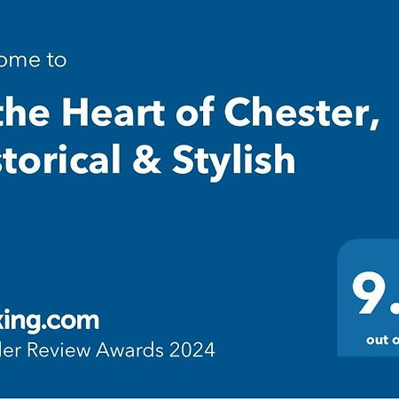 In The Heart Of Chester, Historical & Stylish Εξωτερικό φωτογραφία